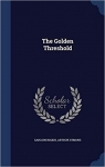The Golden Threshold par Naidu