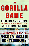 The Gorilla Game: An Investor's Guide to Picking Winners in High Technology par Moore