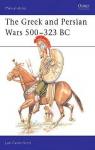 The Greek and Persian Wars 500-323 BC par Cassin-Scott
