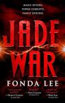 La Cité de jade, tome 2 : Jade War par Lee