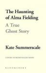 The Haunting of Alma Fielding par Summerscale