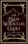 The Five Crowns, tome 1 : La Cour de la Haute Montagne par Mulford