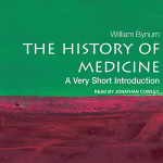 The History of Medicine: A Very Short Introduction par Bynum
