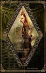 The Hobbit : Chronicles Cloaks & Daggers par Falconer