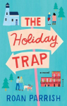 The Holiday Trap par Parrish