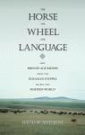 The Horse, the Wheel, and Language par Anthony