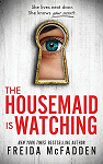 The Housemaid Is Watching par McFadden