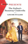 The Italian's Runaway Cinderella par Fuller