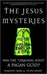 The Jesus Mysteries par Freke