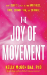 The Joy of Movement par McGonigal
