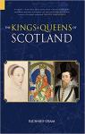 The Kings & Queens of Scotland par Oram
