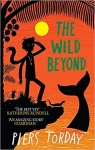 The Last Wild, tome 3 : The Wild Beyond par Torday