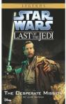 The Last of the Jedi, tome 1 : The Desperate Mission par Watson