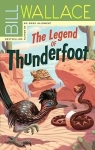 The Legend of Thunderfoot par Wallace