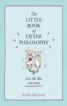 The Little Book of Otter Philosophy par McCartney
