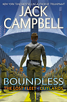 The Lost Fleet: Outlands, Tome 1 : Boundless par Campbell