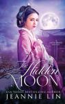 The Lotus Palace, tome 3 : The Hidden Moon par Lin