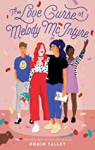 The Love Curse of Melody McIntyre par 
