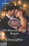 The Maverick's Bridal Bargain par Jeffries