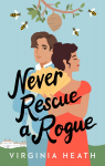 Never Rescue a Rogue par 