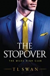 The Miles High Club, tome 1 : The Stopover par Swan