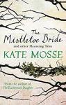 The mistletoe bride par Mosse