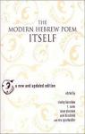 The Modern Hebrew Poem Itself : A New and Updated Edition  par Burnshaw