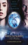 The Mortal Instruments - La Cité des Ténèbres - Le guide officiel du film par O'Connor