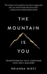 The Mountain Is You par Wiest