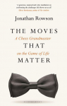 The Moves That Matter par Rowson