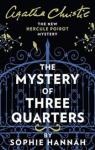 The Mystery of the Three Quarters par Hannah