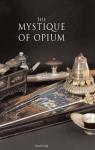The mystique of opium par Wigal