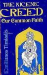 The Nicene Creed our Common Faith par Timiadis