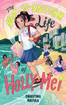 The Not-So-Uniform Life of Holly-Mei par Matula