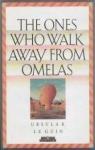 The Ones Who Walk Away From Omelas par Le Guin