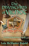 Penric and Desdemona, tome 8 : The Physicians of Vilnoc par McMaster Bujold