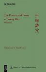 The poetry and prose of Wang Wei, tome 1 par Wei