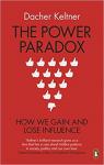 The Power Paradox par Keltner