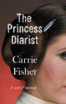 Carrie Fisher, Journal d'une princesse par Fisher