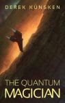 The Quantum Evolution, tome 1 : The Quantum Magician par Knsken