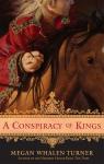 The queen's thief, tome 4 : A conspiracy of kings par Whalen Turner
