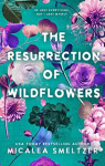 The Resurrection of Wildflowers par 
