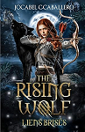 The Rising Wolf, tome 2 : Liens briss par Caballero