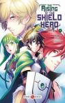 The rising of the shield hero, tome 9 par Kyû
