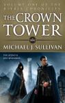 The Riyria Chronicles, tome 1 : The Crown Tower par Sullivan