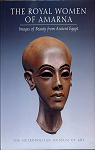 The Royal Women of Amarna : Images of Beauty from Ancient Egypt par Arnold