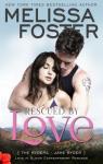 The Ryders, tome 4 : Rescued by Love par Foster