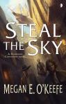 The Scorched Continent, tome 1 : Steal the Sky par O`Keefe