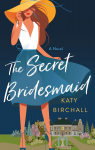 The Secret Bridesmaid par Birchall