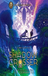 A Storm Runner, tome 3 : The Shadow Crosser par Cervantes
